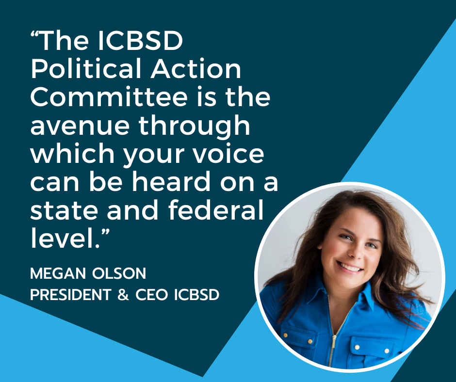 STRENGTHEN YOUR VOICE: Why Independent Community Bankers Should Support the ICBSD Political Action Committee